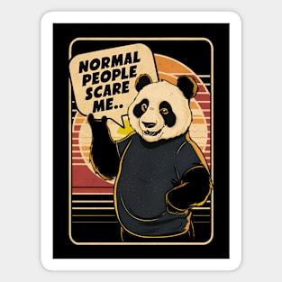 Normal people scare me Magnet